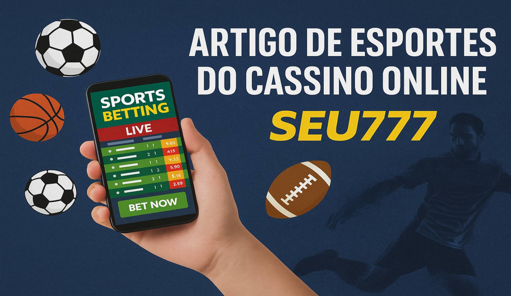 Aposte em apostas esportivas no cassino online SEU777